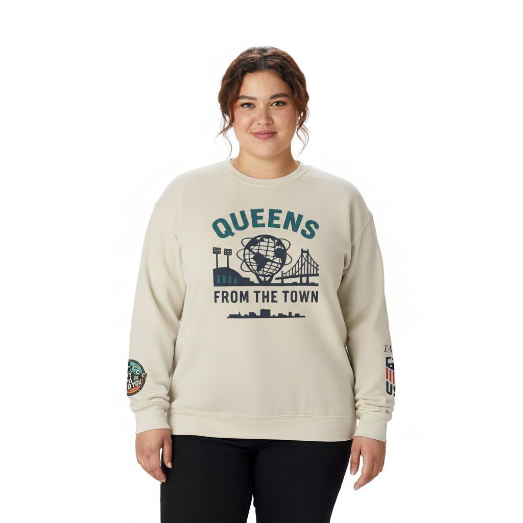 Queens From The Town Crewneck Sweatshirt — NYC Borough Pride Pullover