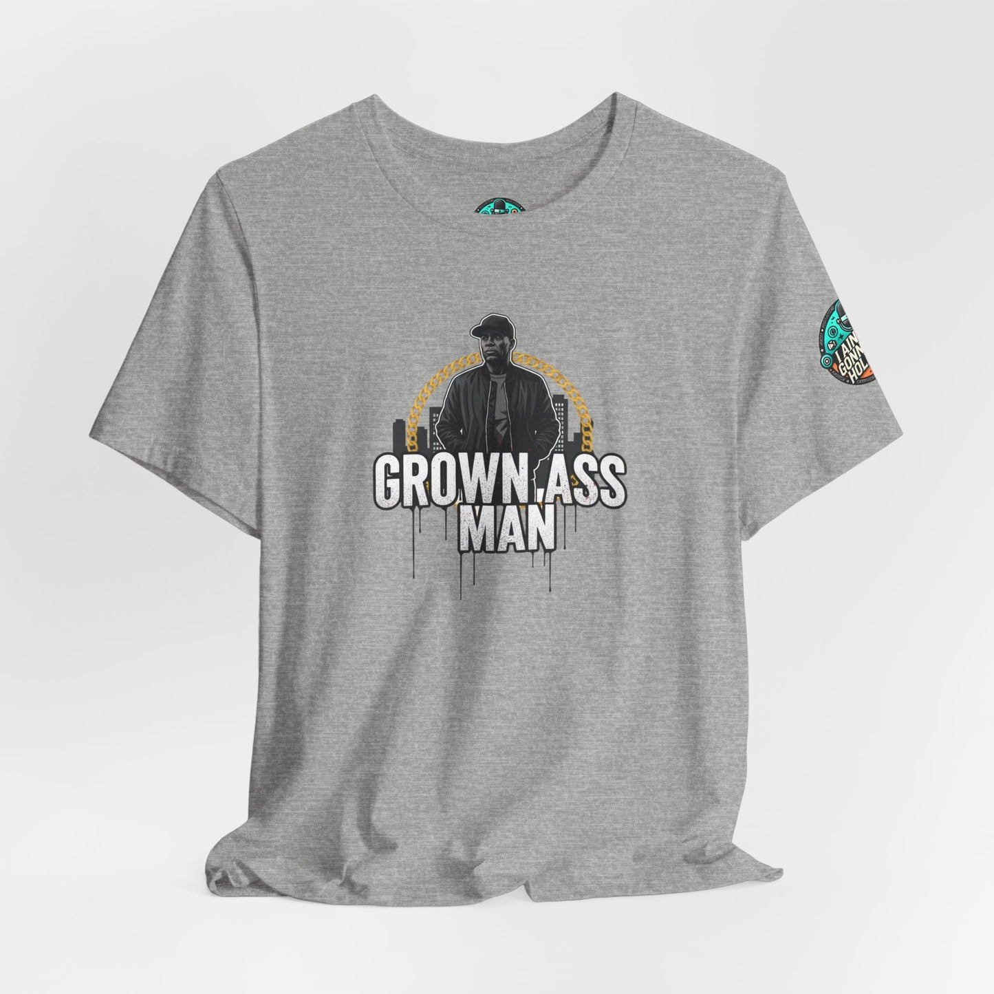Grown Ass Man Graphic Tee — Funny Urban Slang T‑Shirt