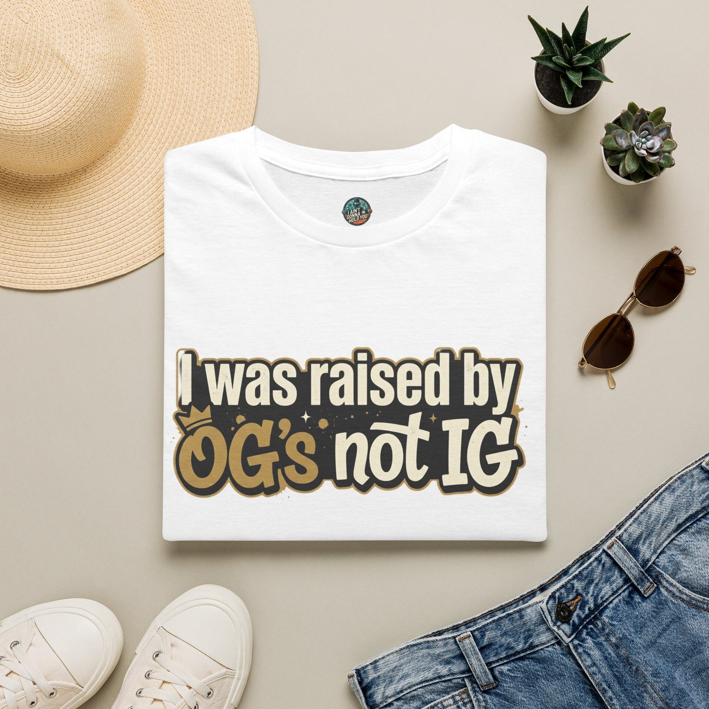 Raised by OGs Not IG T-Shirt — Retro Streetwear Tee