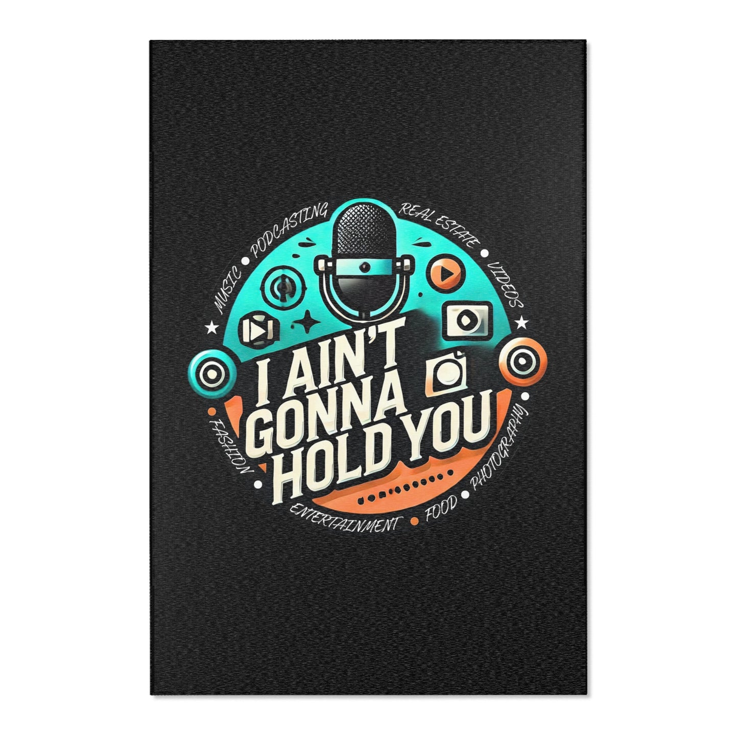 I Ain't Gonna Hold You Area Rug — Vintage Podcast & Streaming Microphone Floor Mat