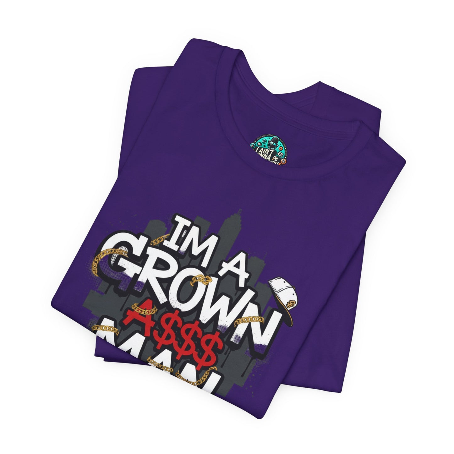Grown Ass Man 2.0 Graphic Tee — Funny Urban Slang T‑Shirt