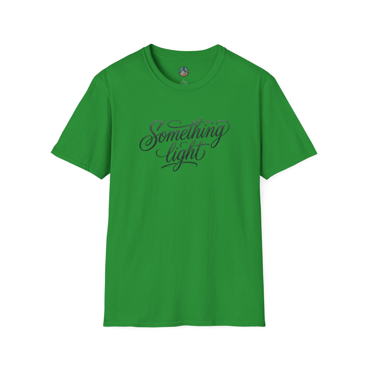 Something Light T-Shirt — Script Typography Casual Tee
