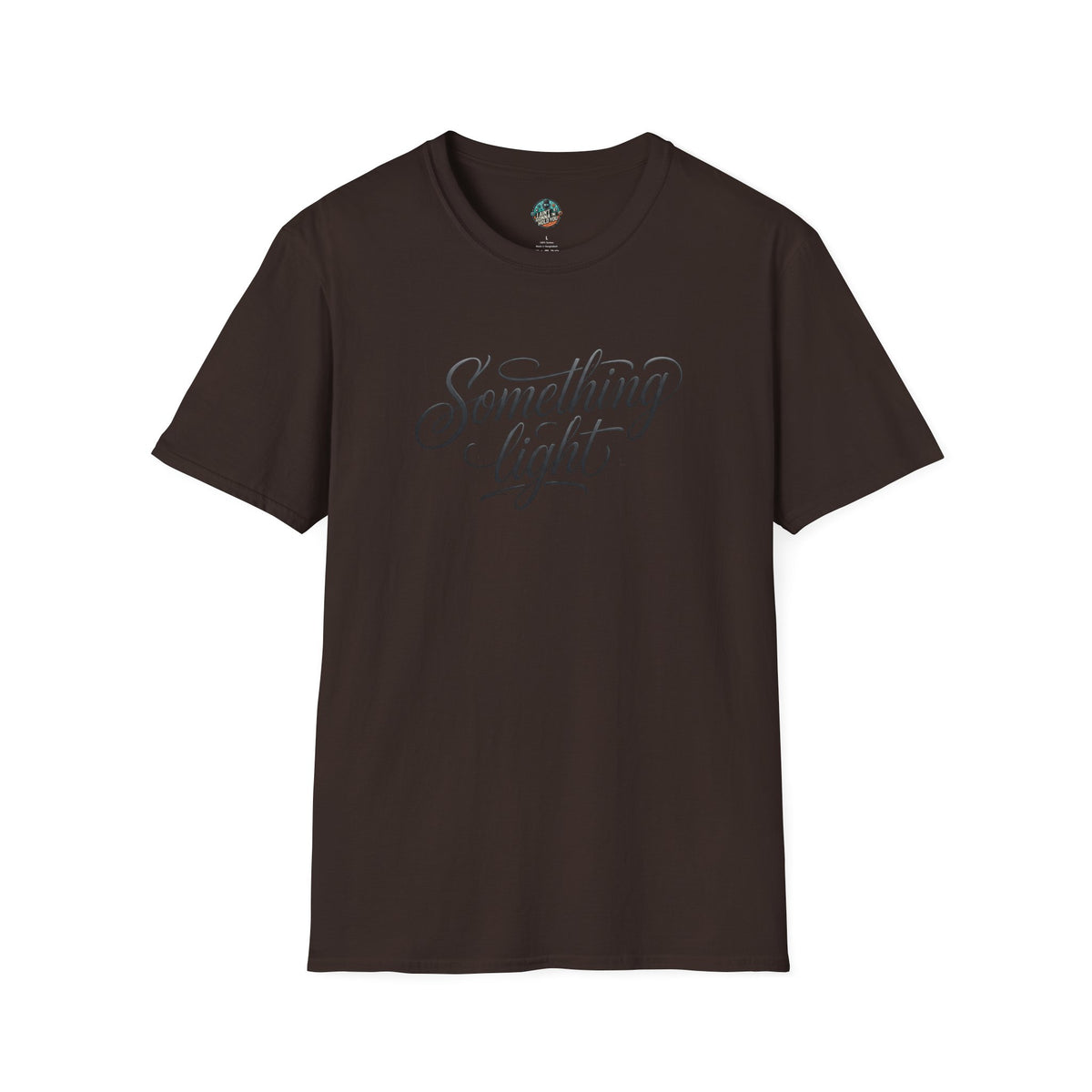 Something Light T-Shirt — Script Typography Casual Tee
