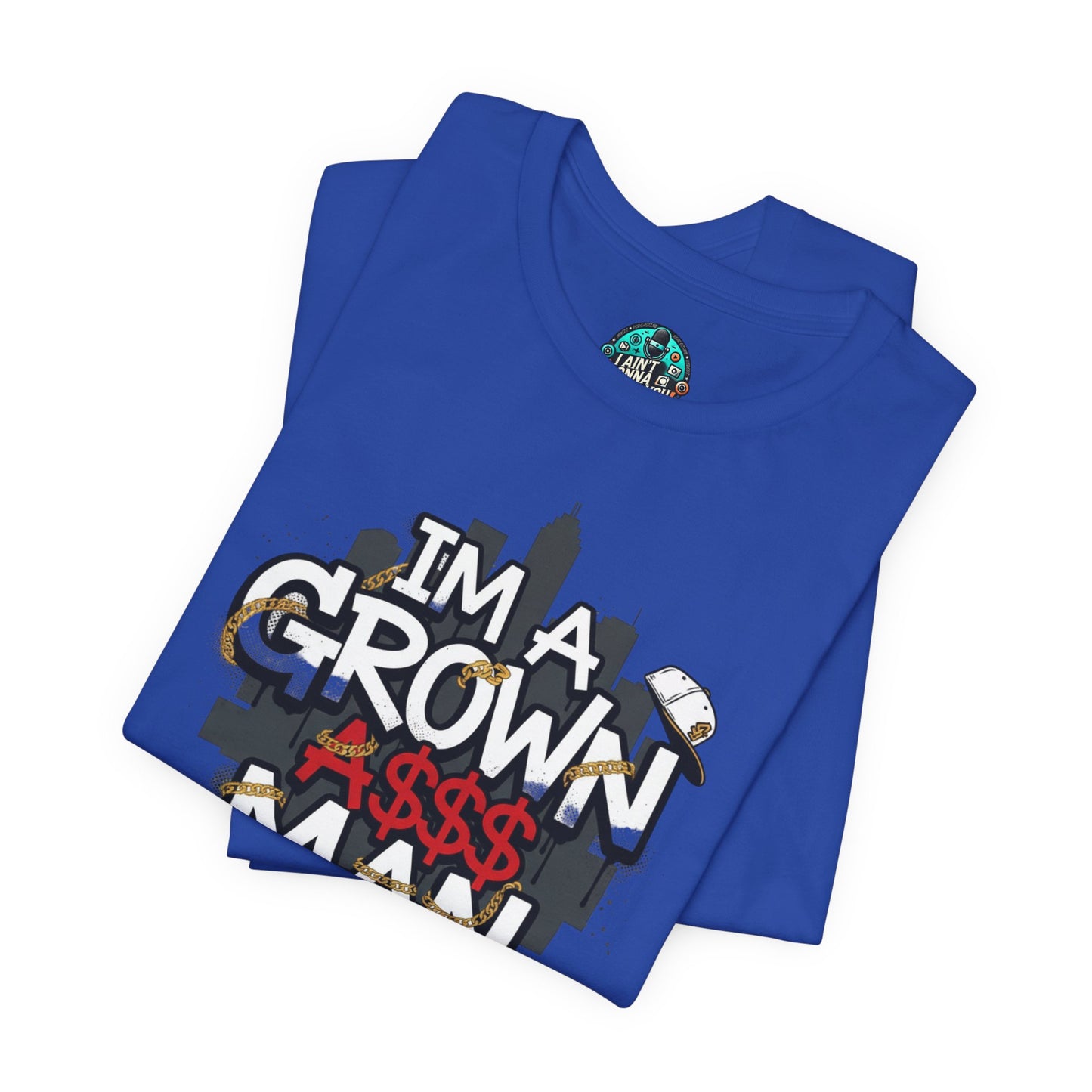 Grown Ass Man 2.0 Graphic Tee — Funny Urban Slang T‑Shirt
