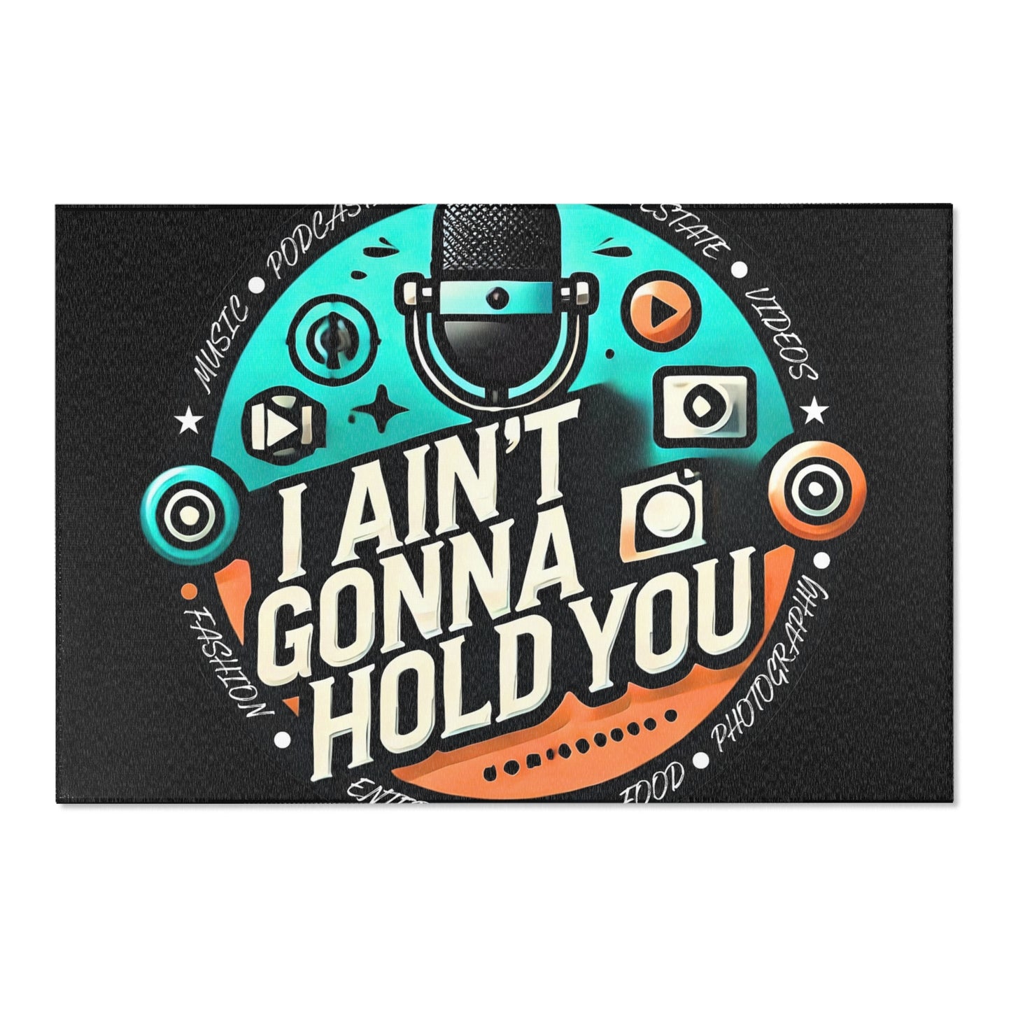 I Ain't Gonna Hold You Area Rug — Vintage Podcast & Streaming Microphone Floor Mat