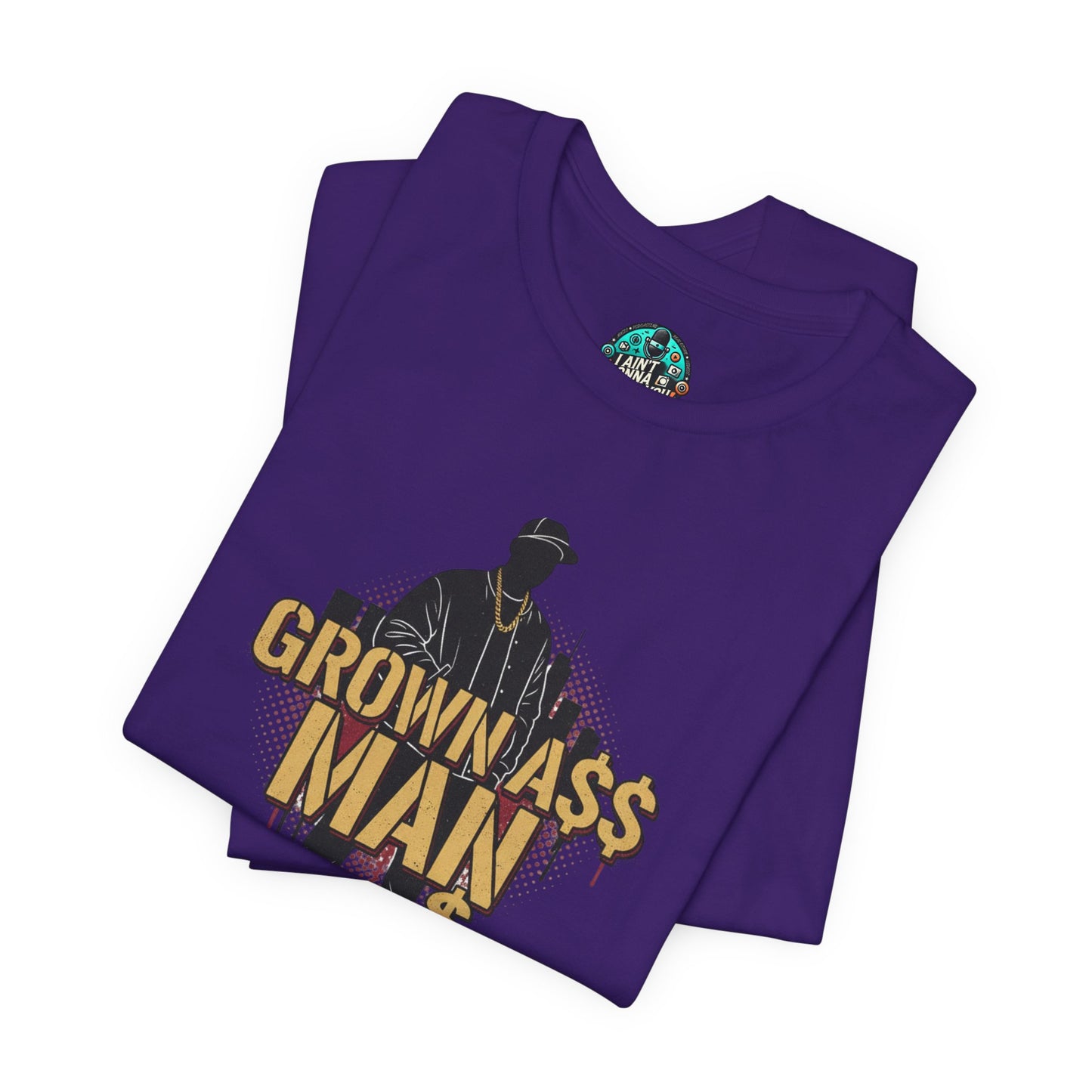 Grown Ass Man 3.0 Graphic Tee — Funny Urban Slang T‑Shirt