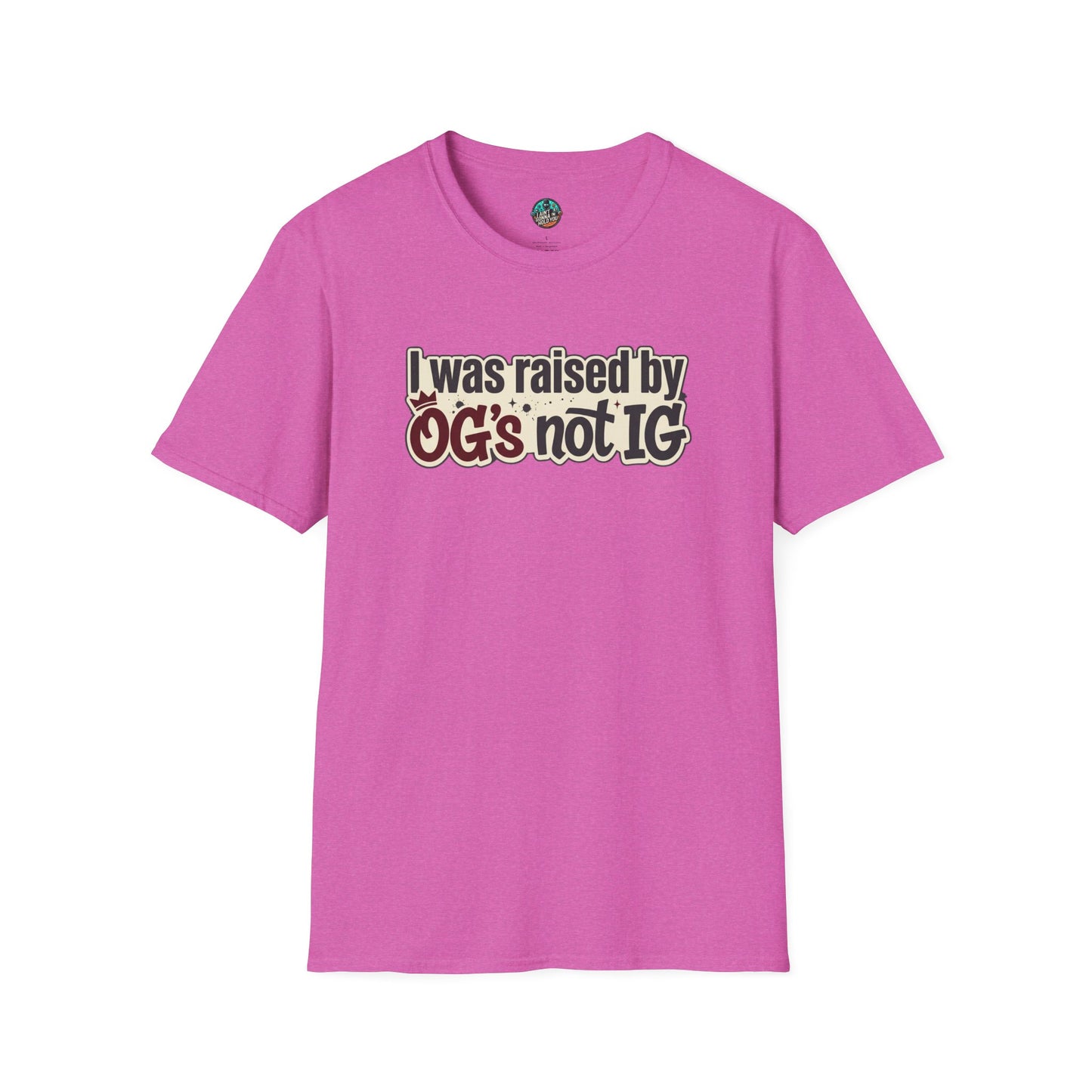 Raised by OGs Not IG T-Shirt — Retro Statement Tee for Streetwise Pride