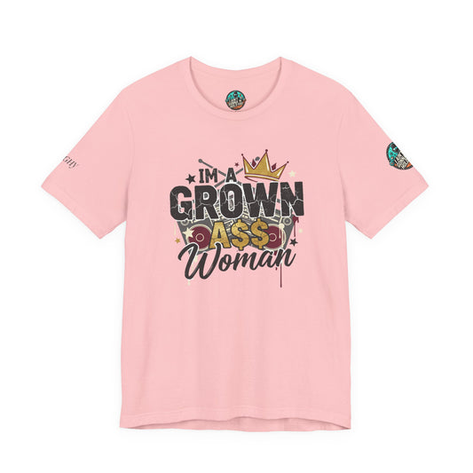 Grown Ass Woman Graphic Tee — Funny Urban Slang T‑Shirt