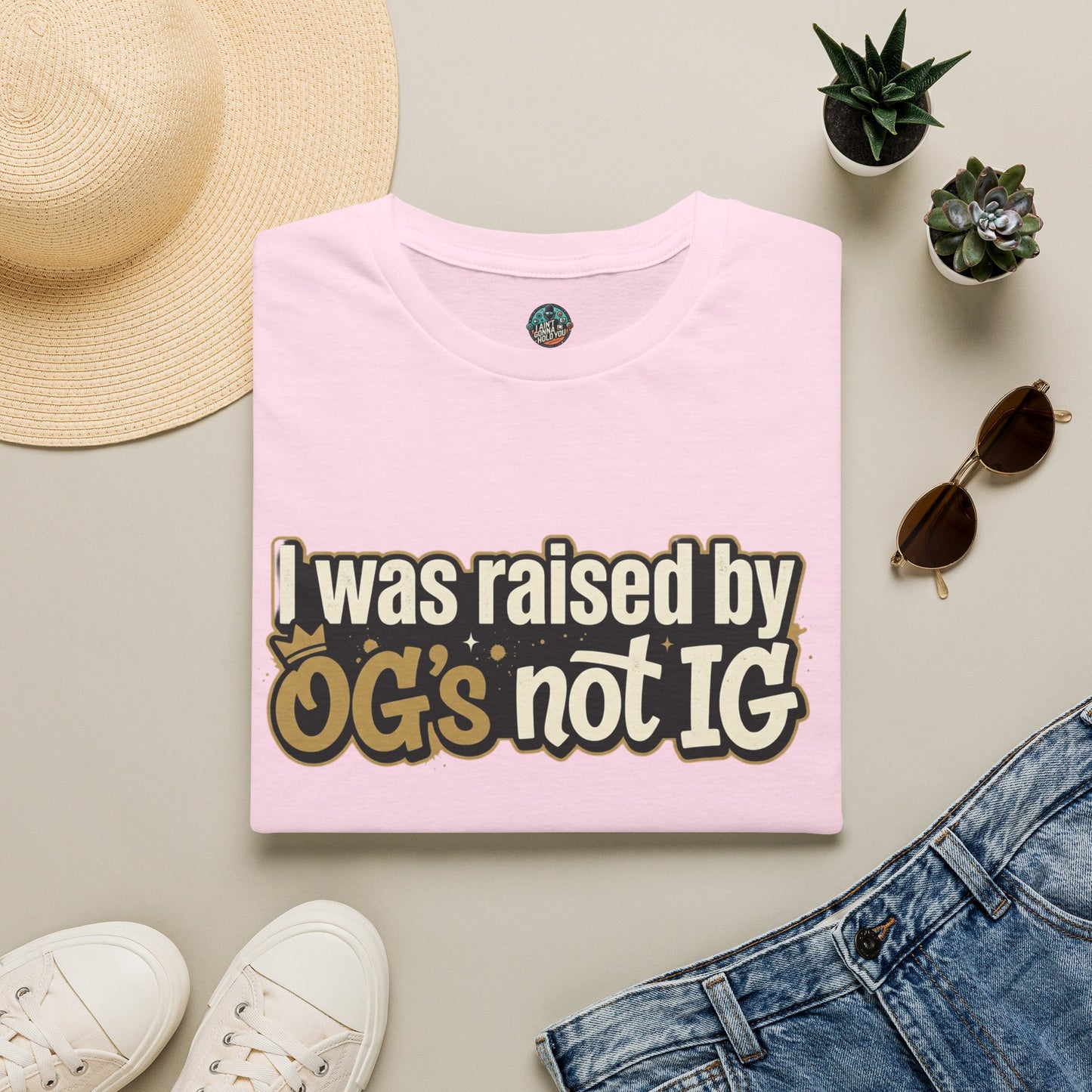 Raised by OGs Not IG T-Shirt — Retro Streetwear Tee
