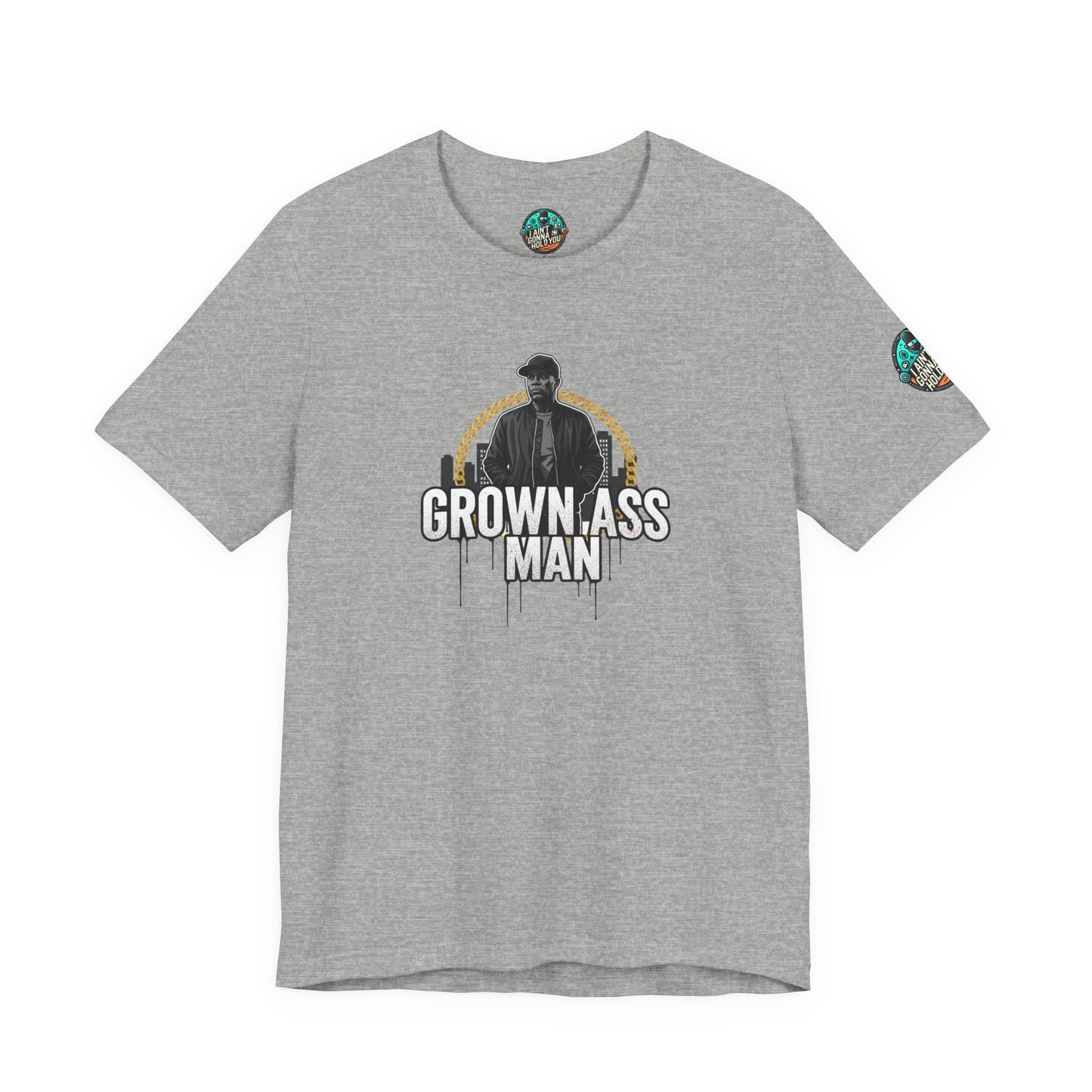 Grown Ass Man Graphic Tee — Funny Urban Slang T‑Shirt
