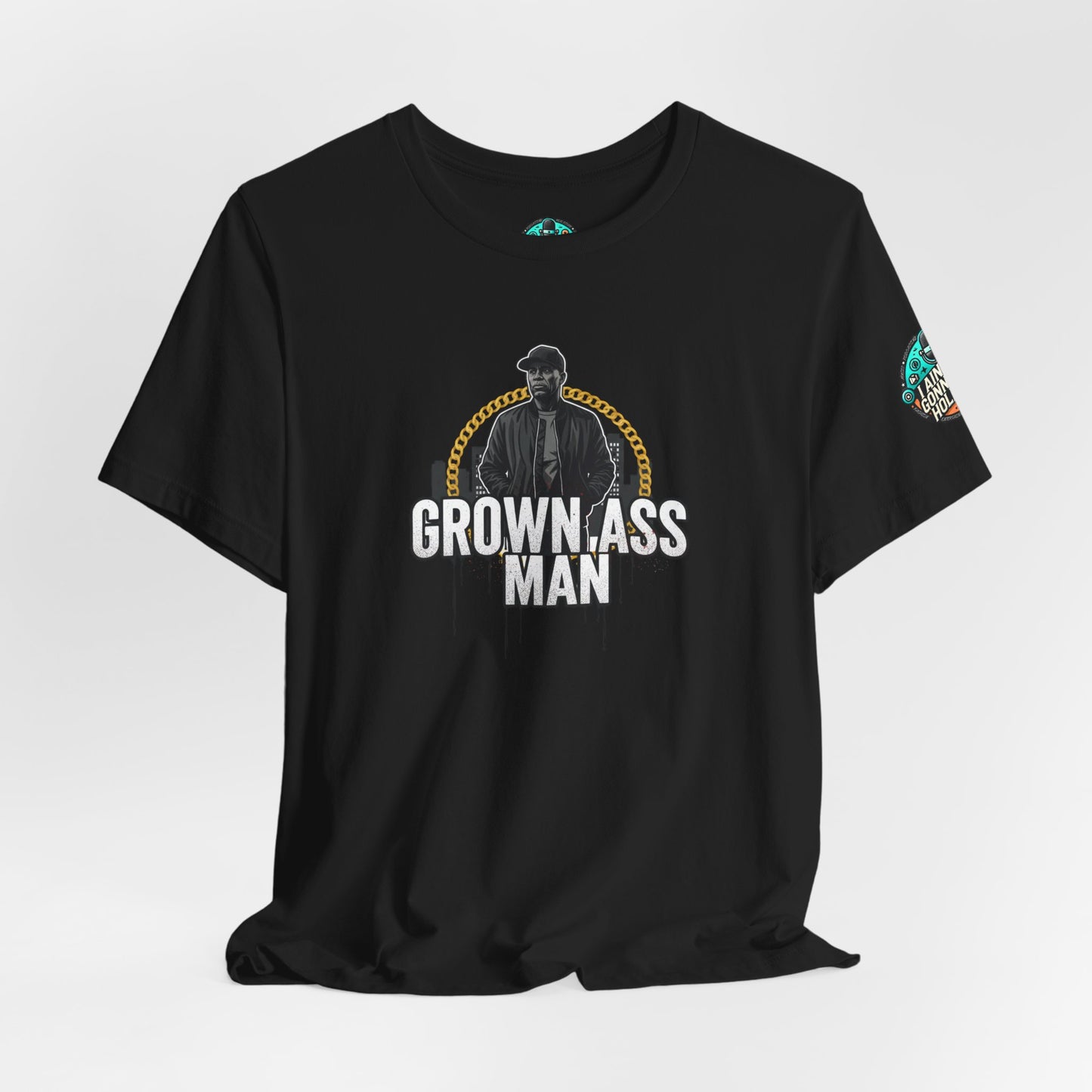 Grown Ass Man Graphic Tee — Funny Urban Slang T‑Shirt