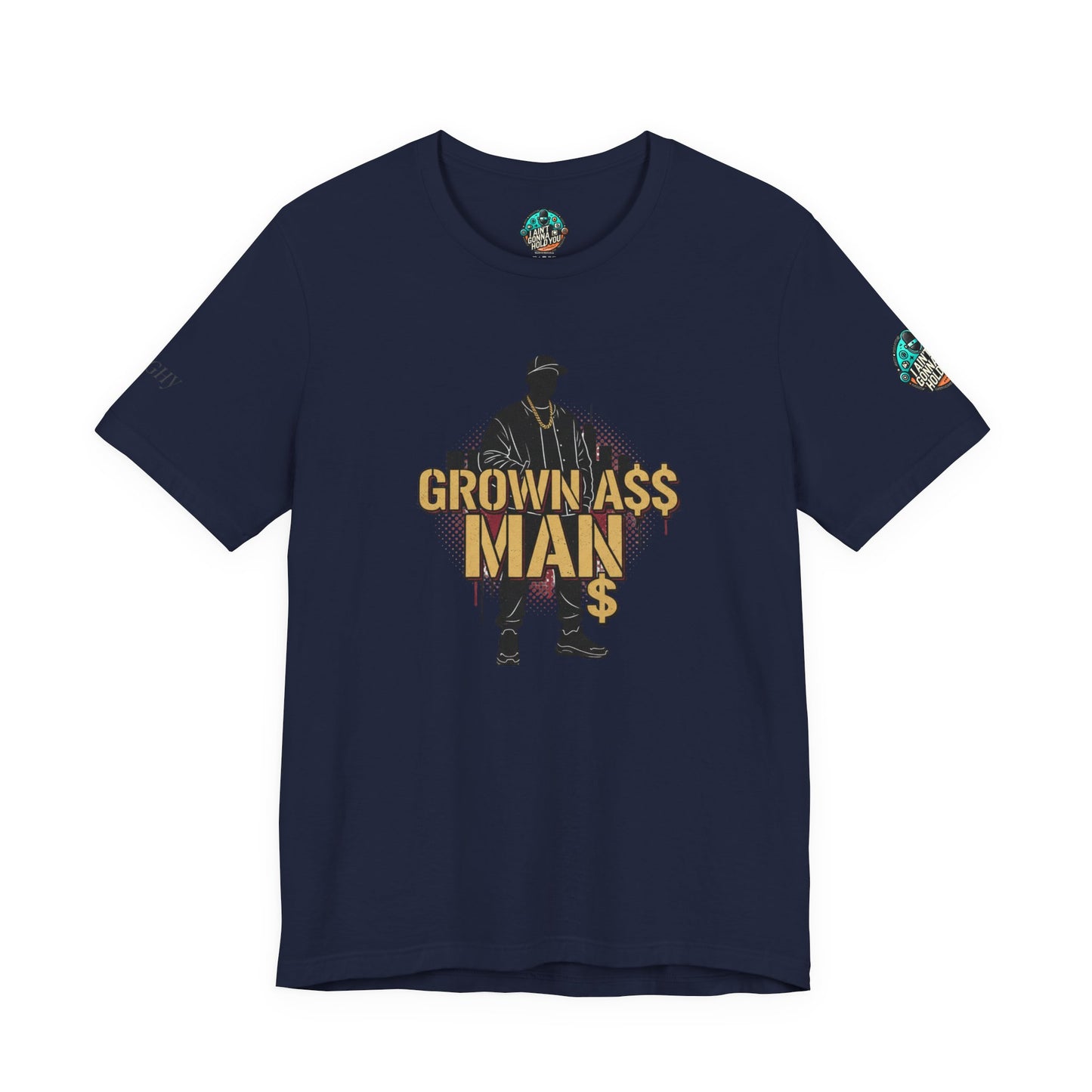 Grown Ass Man 3.0 Graphic Tee — Funny Urban Slang T‑Shirt