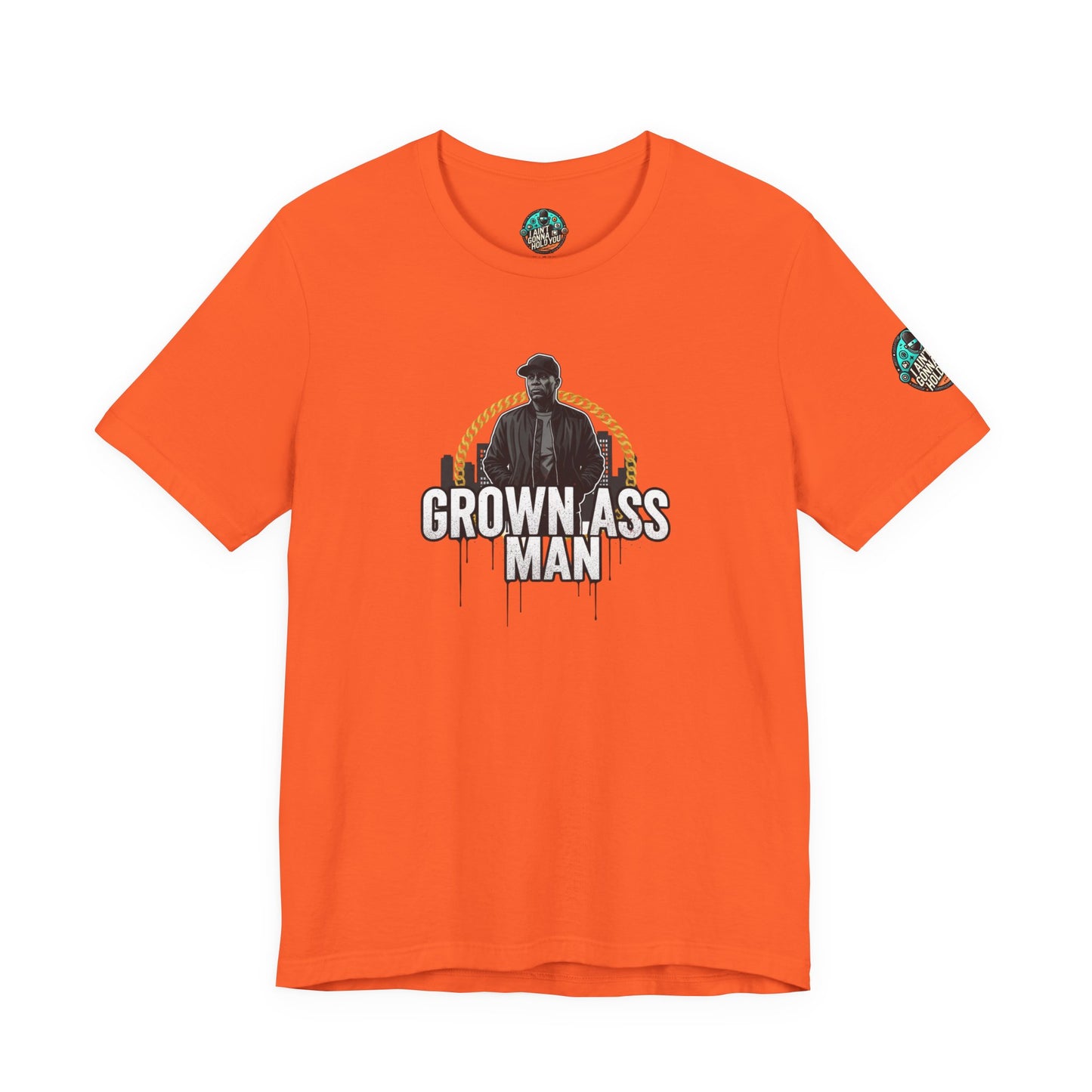 Grown Ass Man Graphic Tee — Funny Urban Slang T‑Shirt