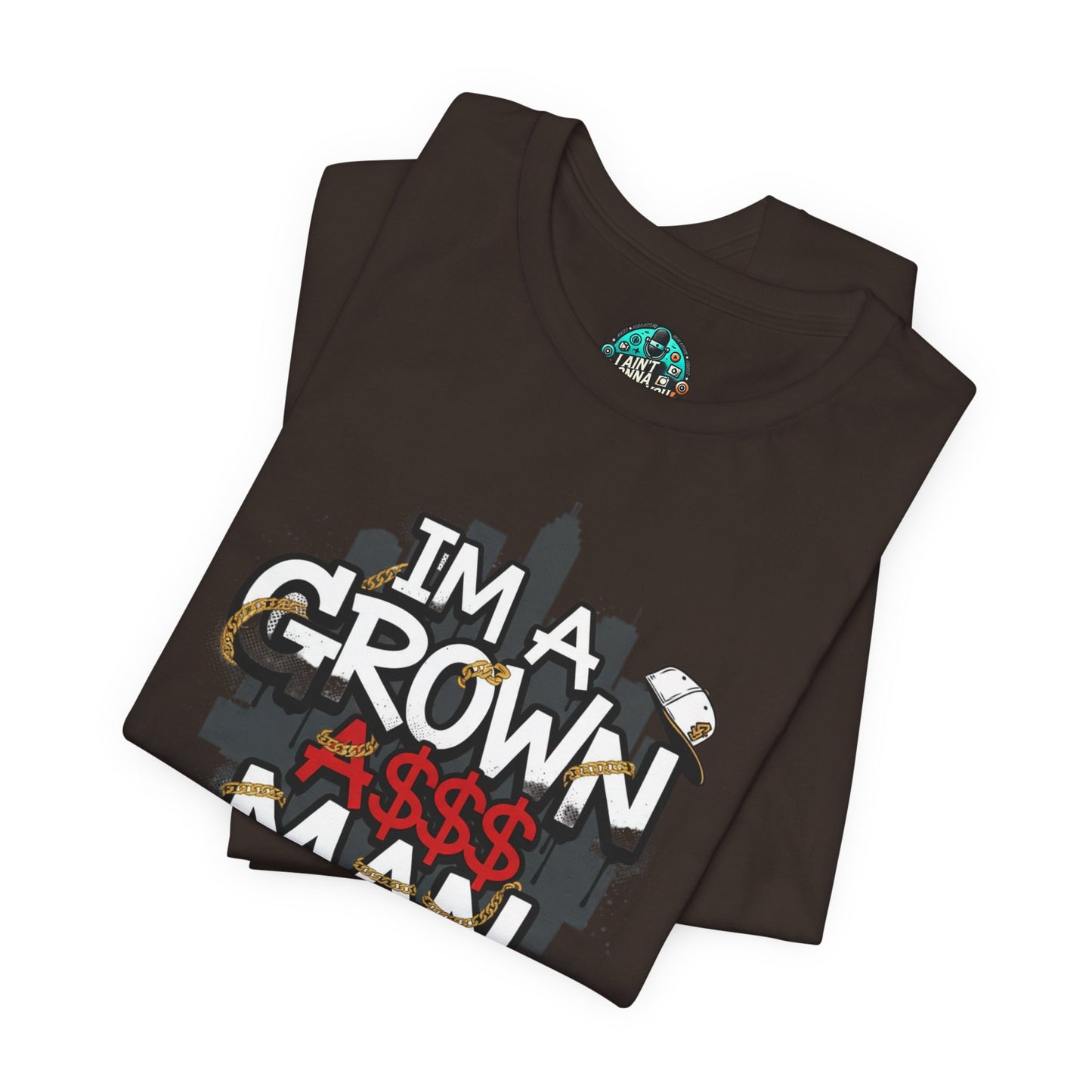 Grown Ass Man 2.0 Graphic Tee — Funny Urban Slang T‑Shirt