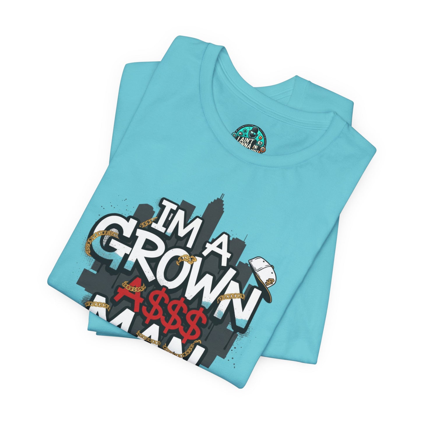 Grown Ass Man 2.0 Graphic Tee — Funny Urban Slang T‑Shirt