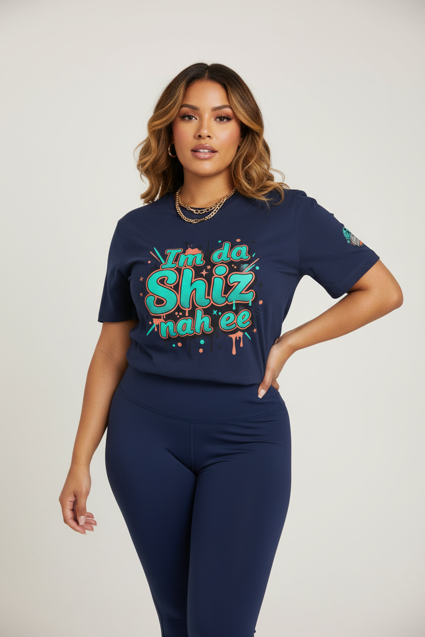 I'm da Shiz nah'ee Graphic Tee — Funny Urban Slang T‑Shirt