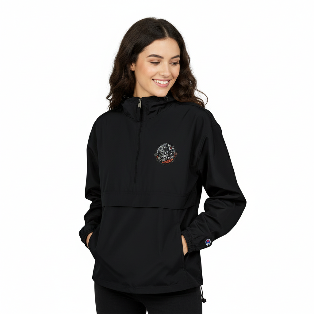 Champion hoodie - I Aint Gonna Hold You Packable Anorak Jacket