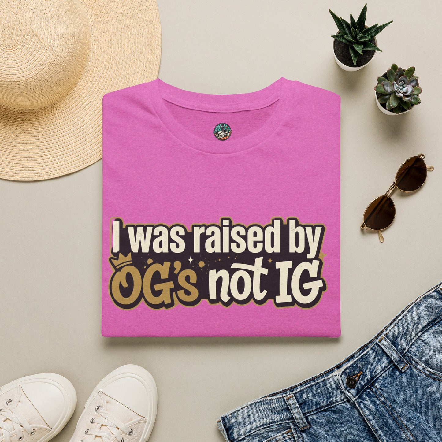 Raised by OGs Not IG T-Shirt — Retro Streetwear Tee