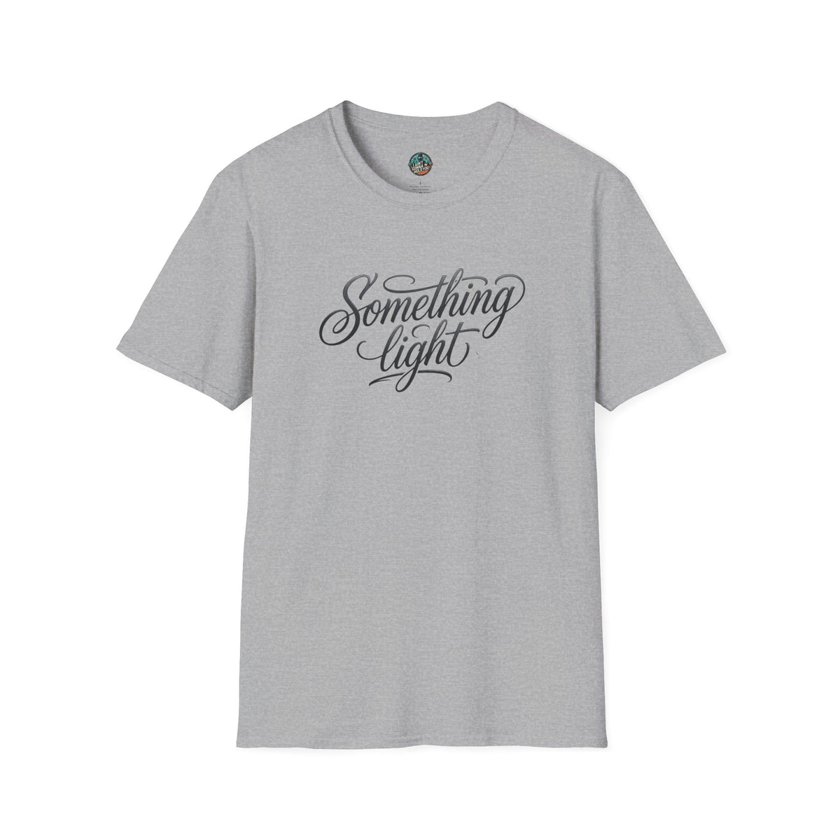 Something Light T-Shirt — Script Typography Casual Tee