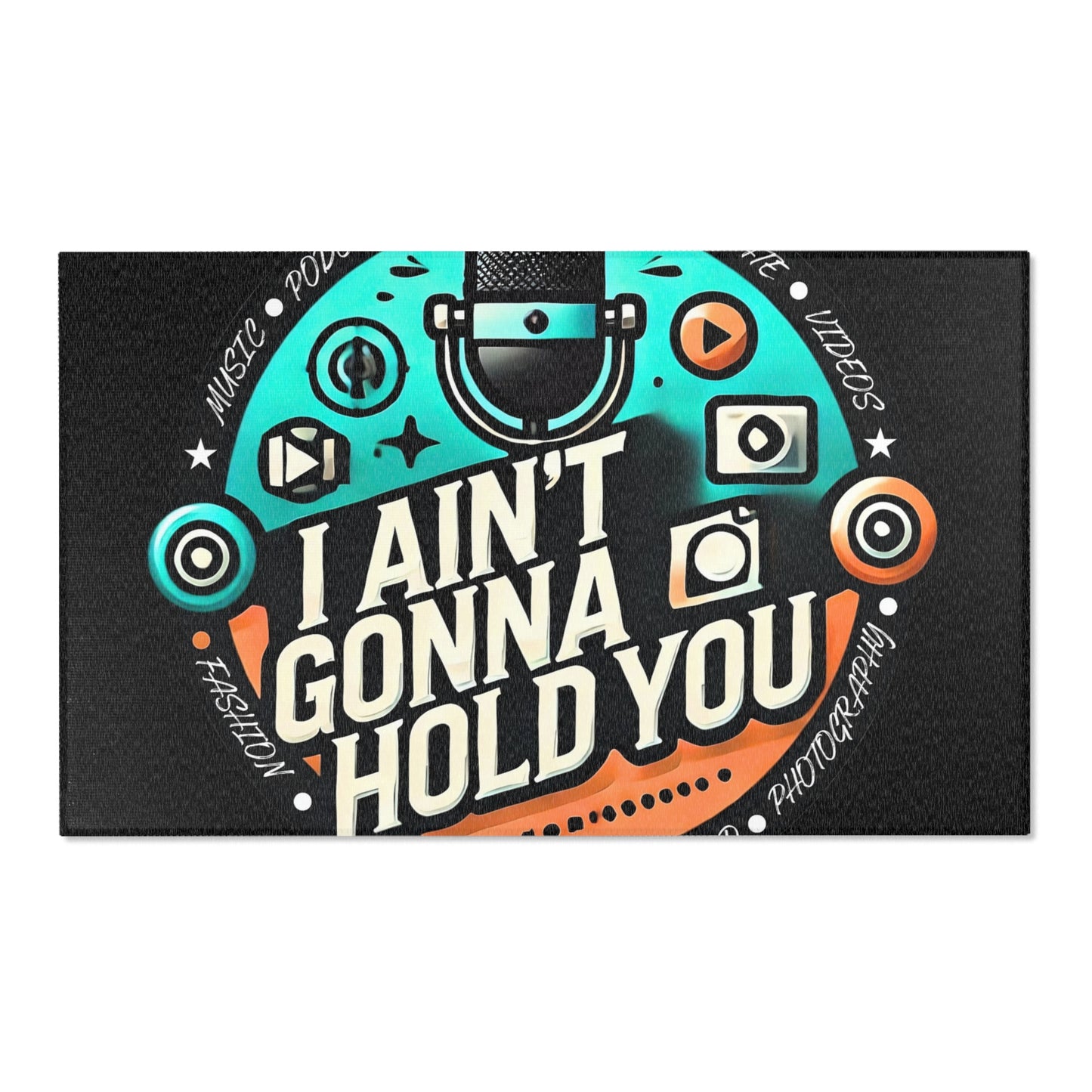 I Ain't Gonna Hold You Area Rug — Vintage Podcast & Streaming Microphone Floor Mat