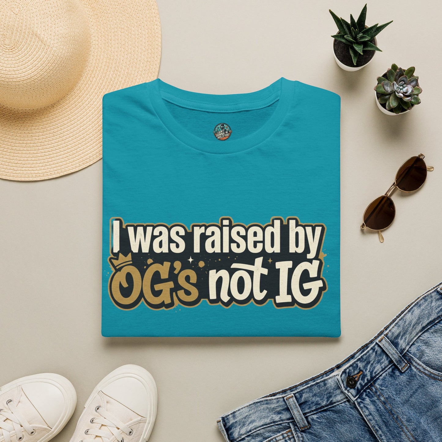 Raised by OGs Not IG T-Shirt — Retro Streetwear Tee