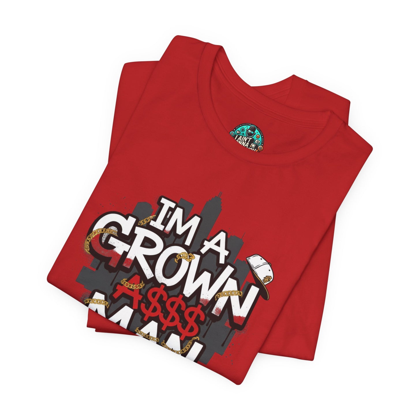 Grown Ass Man 2.0 Graphic Tee — Funny Urban Slang T‑Shirt