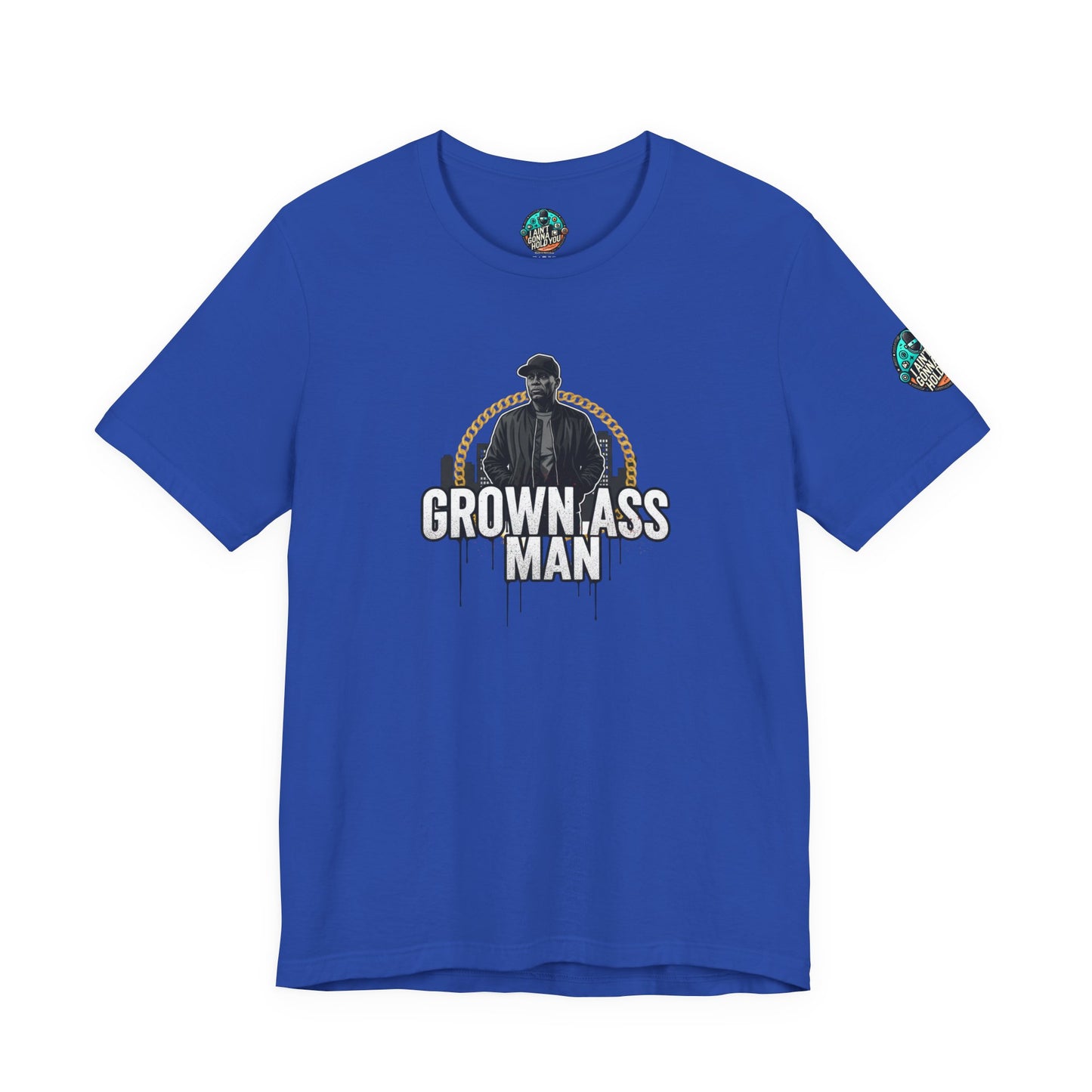 Grown Ass Man Graphic Tee — Funny Urban Slang T‑Shirt